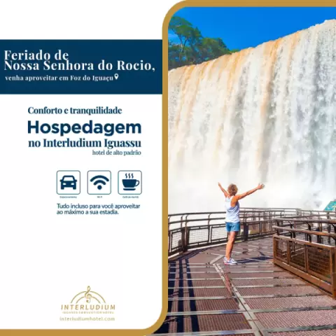Imagem representativa: Hospedagem Feriado de Nossa Senhora do Rocio no Interludium | Foz do Iguaçu