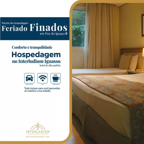 Imagem representativa: Hospedagem Feriado de Finados em Foz do Iguaçu no Interludium