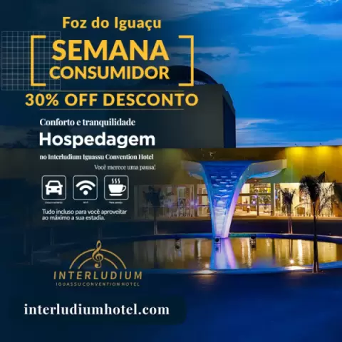 Imagem representativa: Hospedagem Semana do Consumidor com 30% OFF em Foz do Iguaçu no Interludium Iguassu Convention Hotel