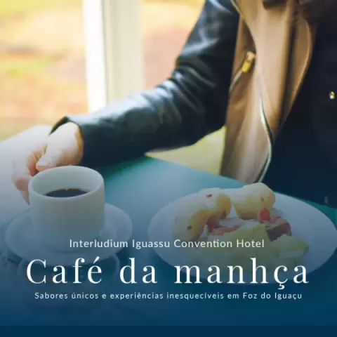 Imagem representativa: Hotel com um dos melhores cafés da manhã de Foz do Iguaçu - Interludium Iguassu Convention Hotel