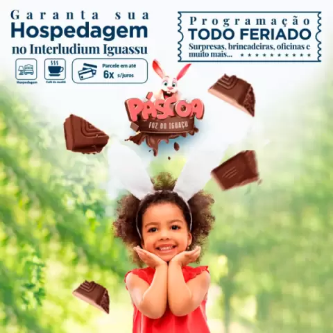 Imagem representativa: Hospedagem Páscoa no Interludium Iguassu | Estrutura Completa | Solicitar orçamento
