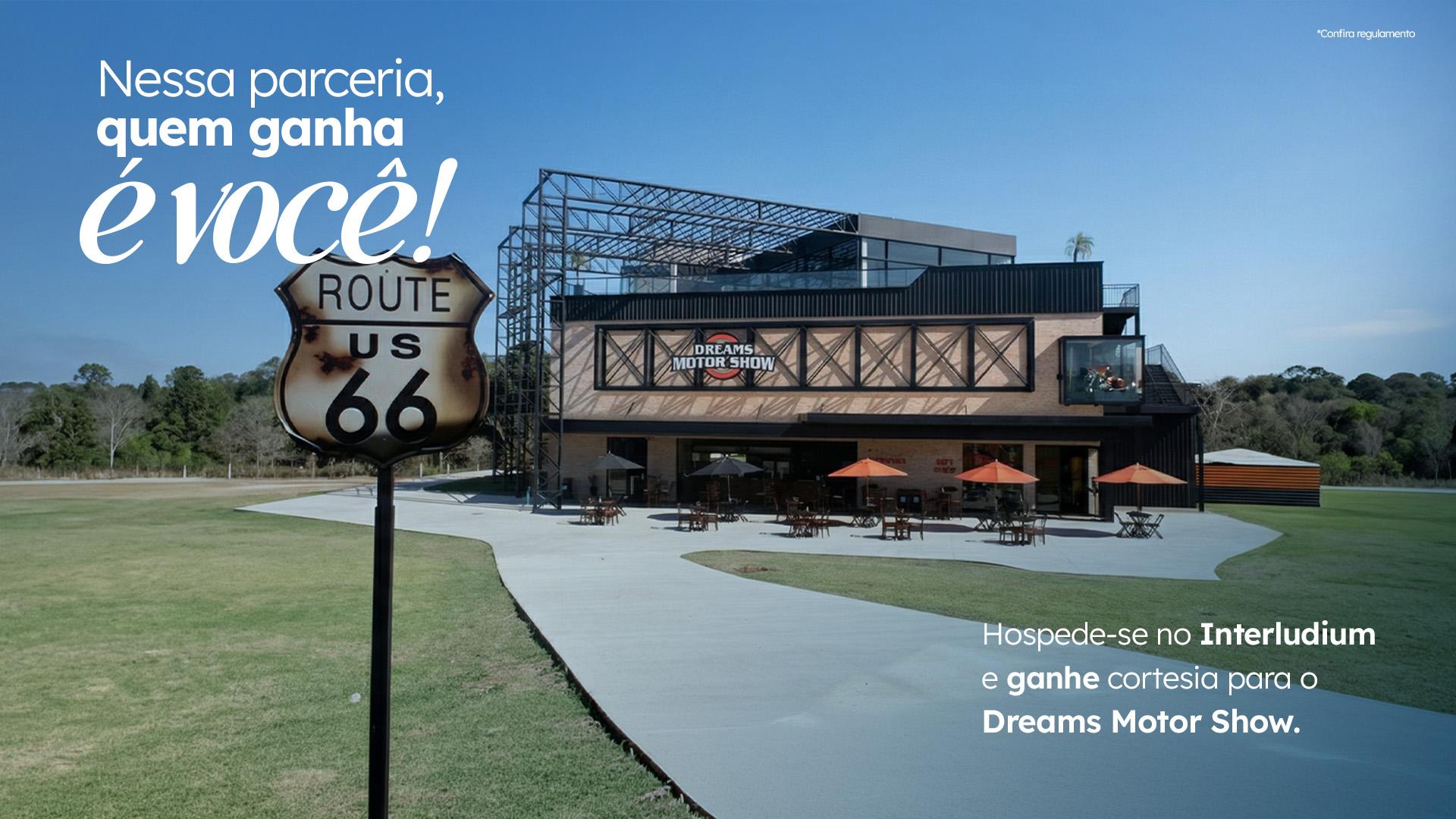 Interludium Iguassu: Ganhe Ingresso para o Dreams Motor Show