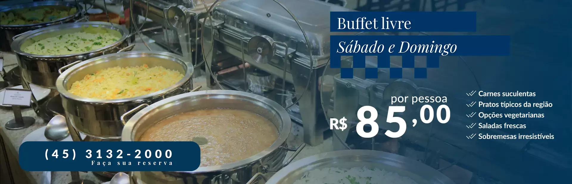Buffet livre Sábado e Domingo no Interludium Iguassu