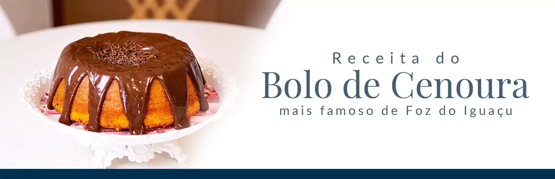 Receita Bolo de cenoura mais famoso de Foz do Iguaçu